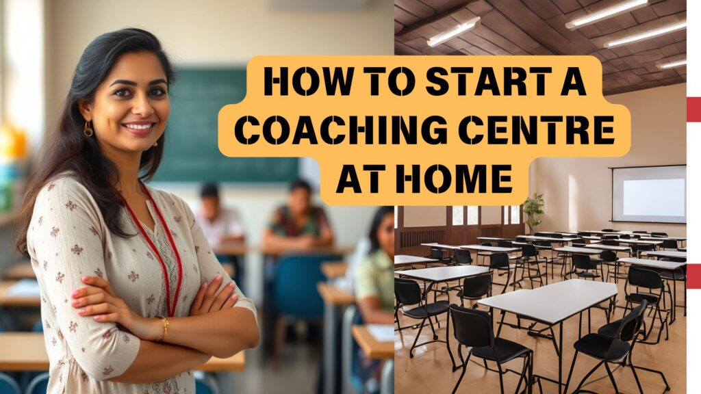 How to Start a Coaching Centre at Home Avoid These Mistakes