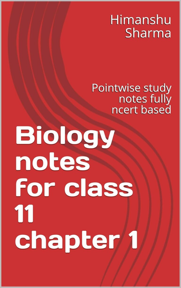 Chapter 8: Cell the Unit of Life Class 11 Notes - Biology Hand PDF