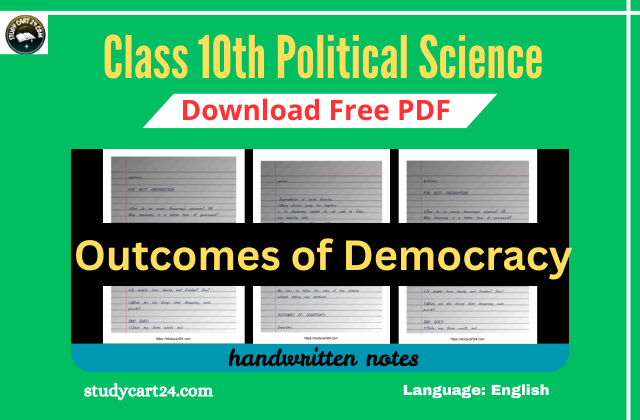 Chapter 17: political science - outcomes of democracy