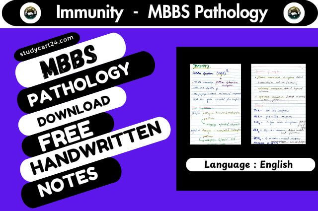 Immunity - MBBS Pathology Notes Download Free
