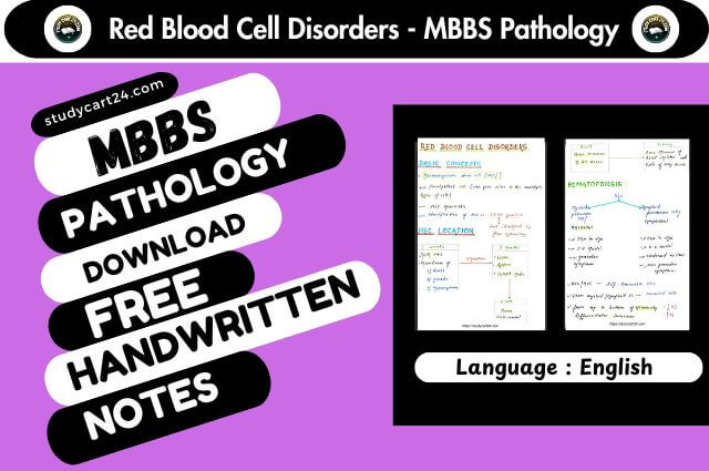 Red Blood Cell Disorders - MBBS Notes PDF Download FREE