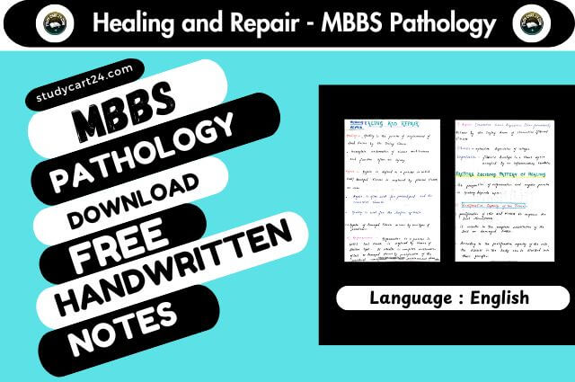 Healing and Repair - MBBS Pathology Notes PDF Download