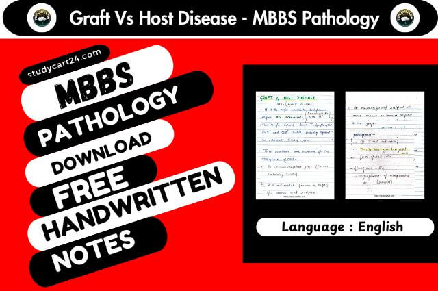 Graft Vs Host Disease - MBBS Pathology Notes PDF