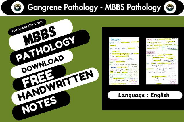 Gangrene  - MBBS Pathology Notes PDF Download FREE