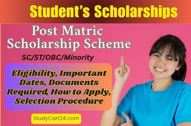 Post Matric Scholarship Scheme for SC, OBC & Minority Students – Empowering Dreams Beyond Class 10th